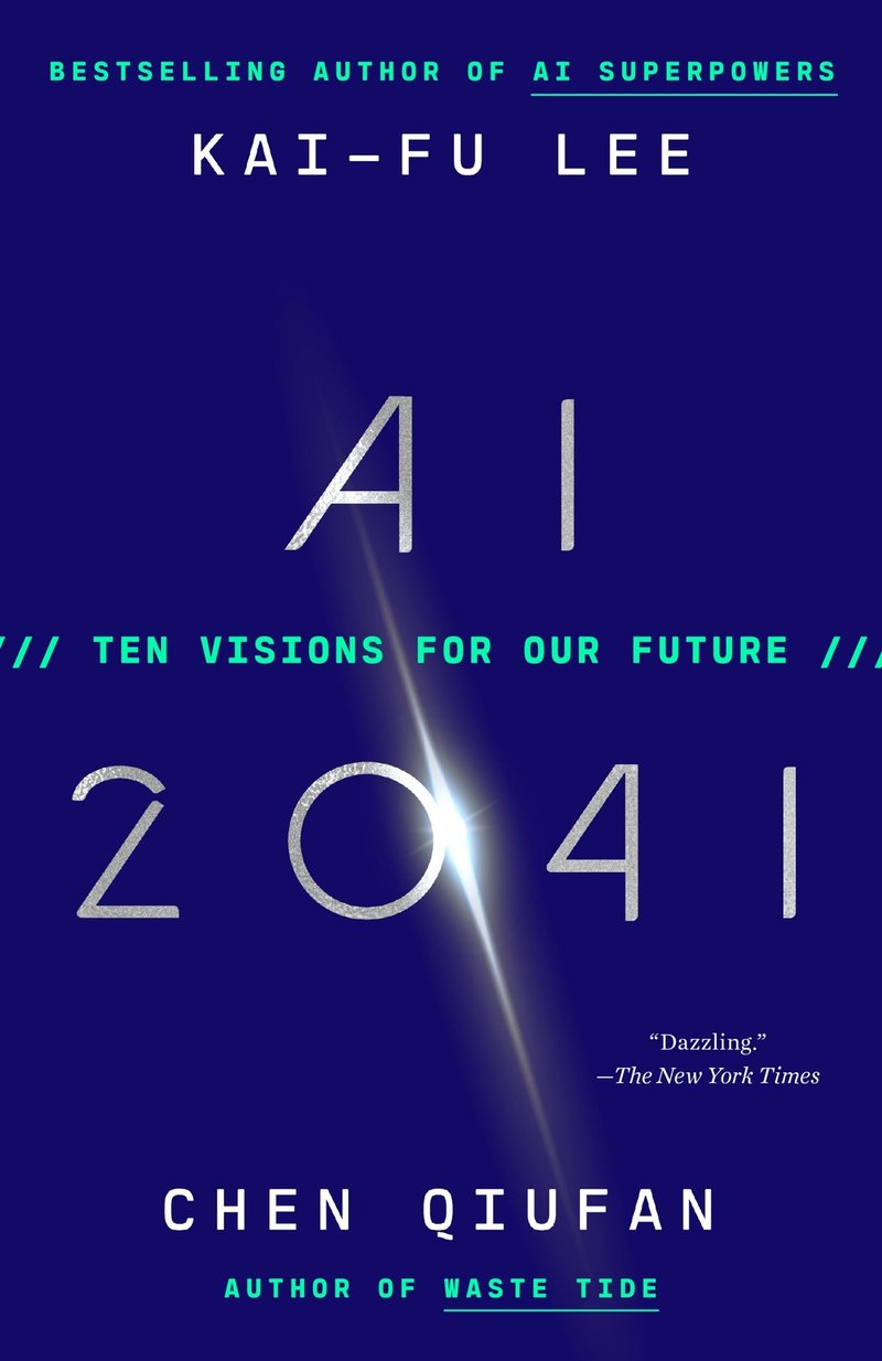 AI 2041 · Kai-Fu Lee